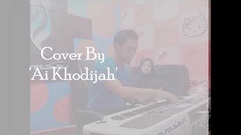 Ai Khodijah - Shooq