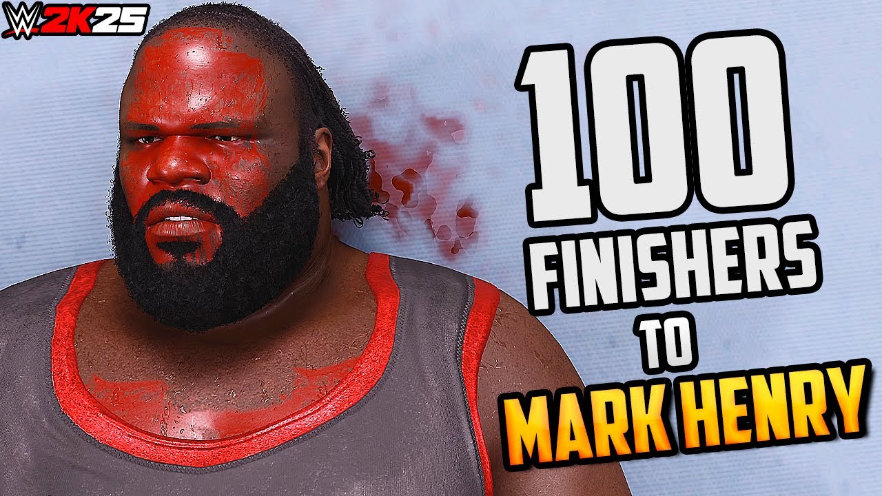 100 Finishers to Mark Henry! - WWE 2K25