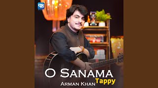 O Sanama Tappy - Arman khan