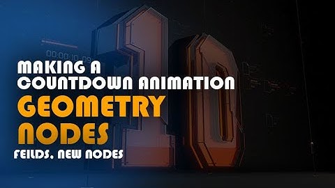 how to create a count down animation using geometry nodes in blender very easy