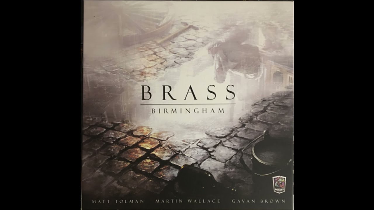Brass Birmingham Strategy YouTube