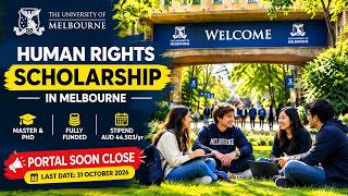 Everything You Need to Know About the Melbourne University Human Rights Scholarship 2027