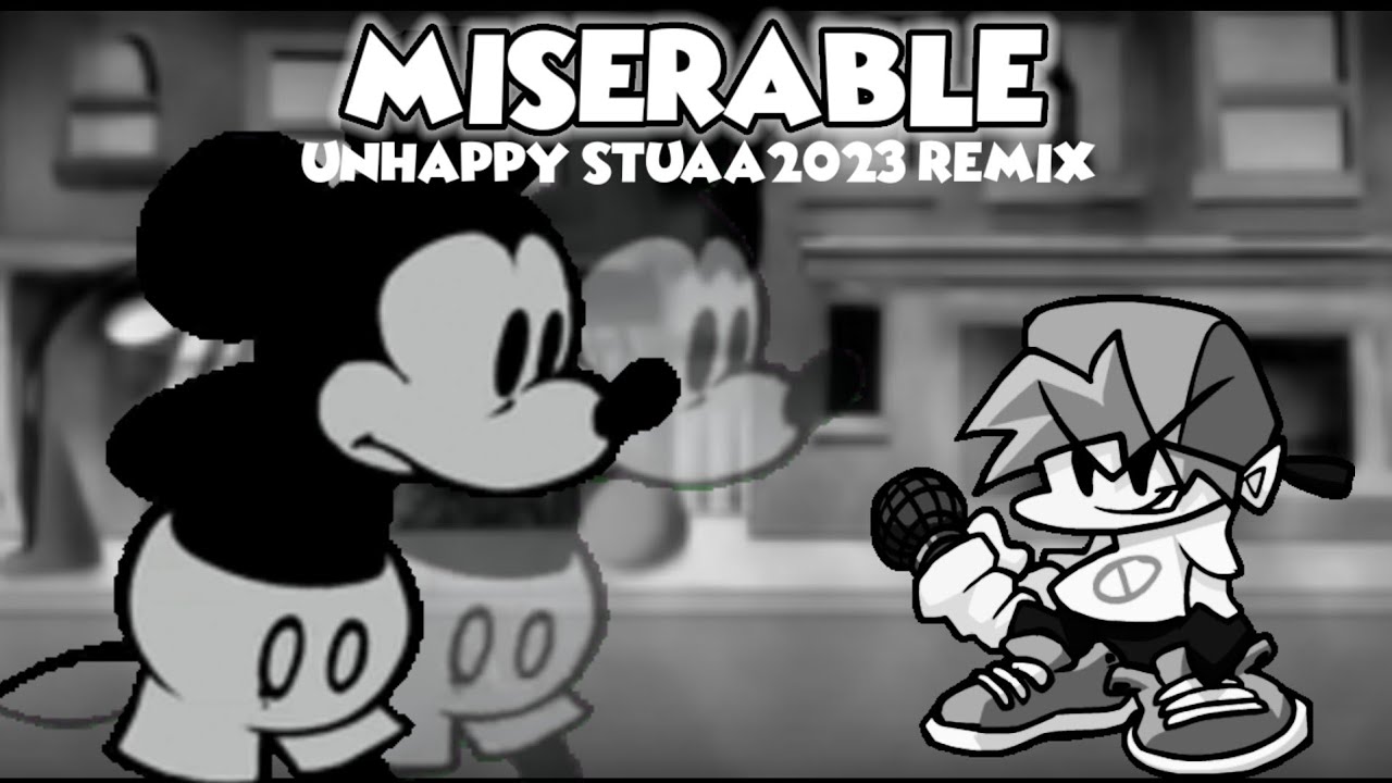 Miserable - Unhappy STUAA2023 REMIX (Sunday Night Suicide FNF Mod)