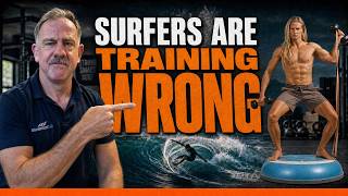 Why Surfers Are Training Wrong (And What The Science Actually Says)