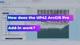 How does the @UP42_ ArcGIS Pro Add-in work? #tutorial
