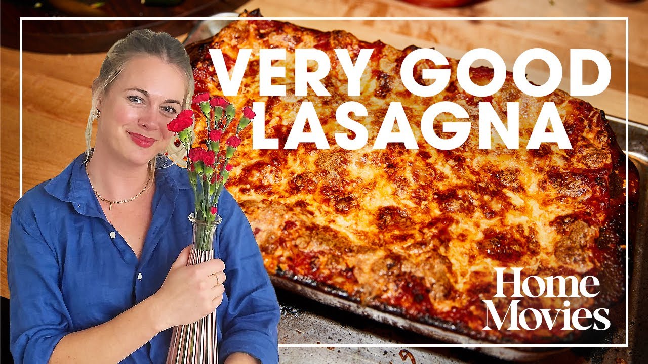 ⁣Very Good Lasagna | Home Movies with Alison Roman