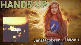 JensJacobsen - I Won't (Short Mix) [HANDS UP]