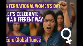 International Women’s Day, Let’s Celebrate in a Different Way” Shorts 1 & 2 1