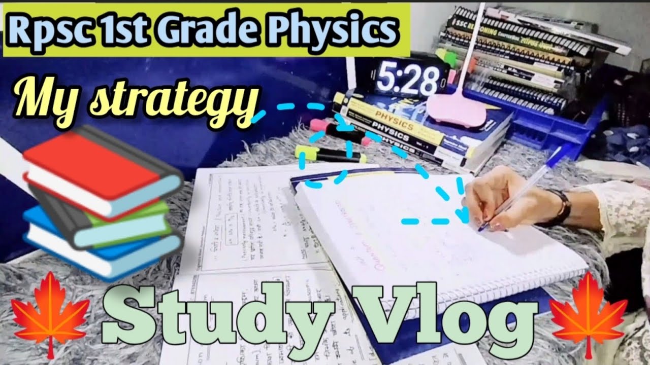 Rpsc 1st Grade Physics🎯|My Strategy 📝|Daily study routine 📆|#rpsc # ...