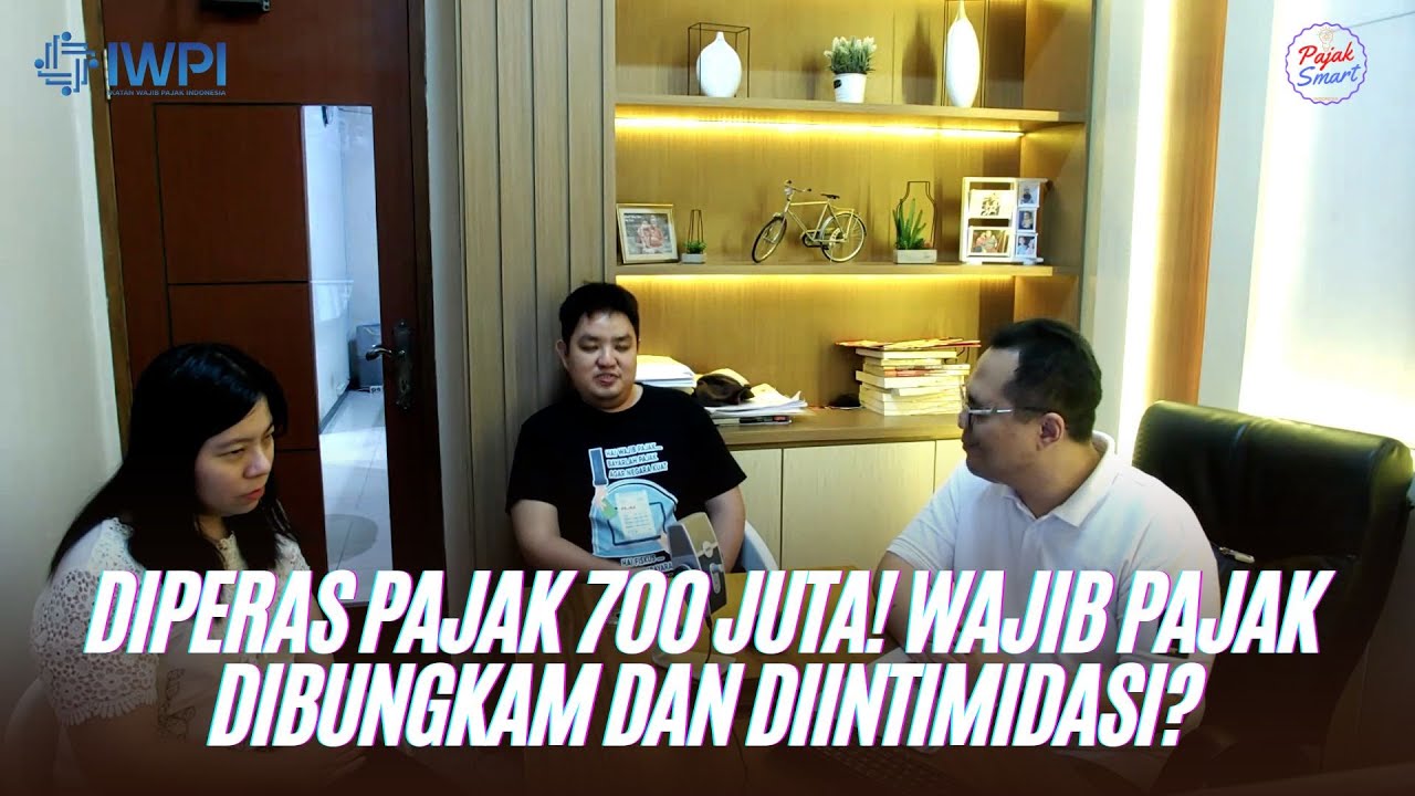 DIPERAS PAJAK 700 JUTA ! WAJIB PAJAK DIBUNGKAM DAN DIINTIMIDASI ?