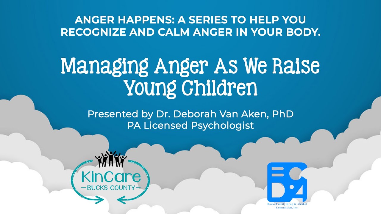 Managing Anger As We Raise Young Children