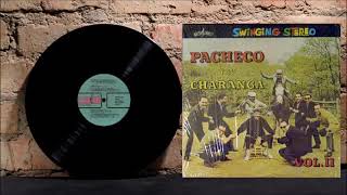 TREINTA KILOS - Pacheco y su Charanga