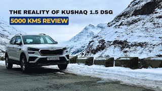 SKODA KUSHAQ 1.5 DSG 5000 Kms Ownership Review | Pros & Cons | Mileage & Reliability
