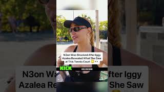 Celebrity N3on Was Shocked After Iggy Azalea Revealed What She Saw at This Tennis Court 😳👀 Profile