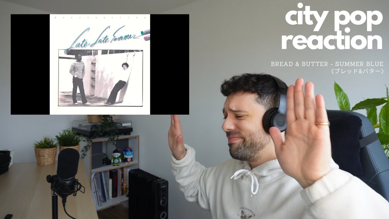 Bread & Butter (ブレッド&バター) Japanese City Pop Reaction YouTube