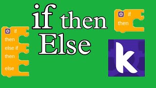 ef then else blog in kodular | if then else | kodular tutorial |