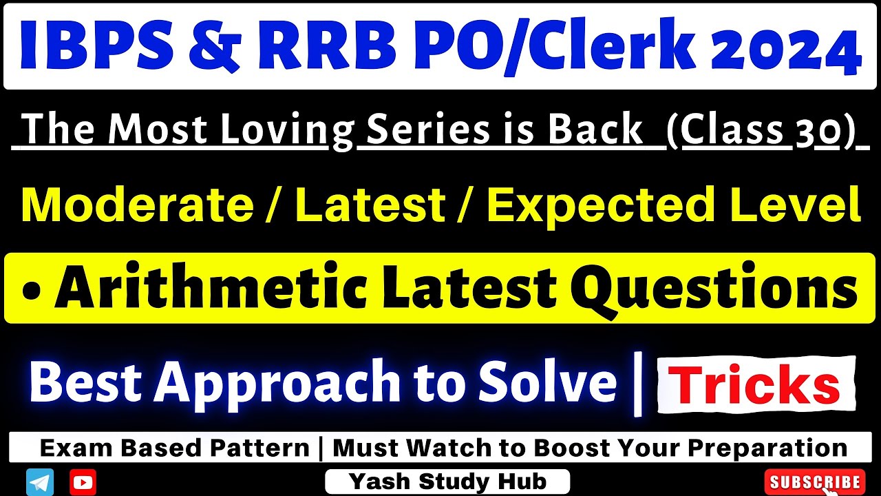 Arithmetic Expected Questions for IBPS RRB PO/Clerk 2024 | Maths Latest ...