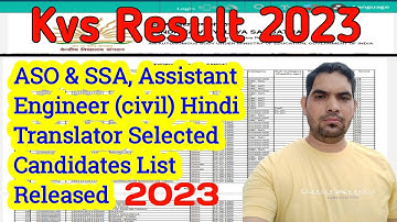 KVS ASO and SSA shortlisted candidates List / documents verification /ASO and SSA / Hindi Translator