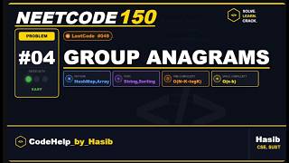 Group Anagrams. (LeetCode 049).. Problem #4 .. || Neetcode 150 || C++ Solution...
