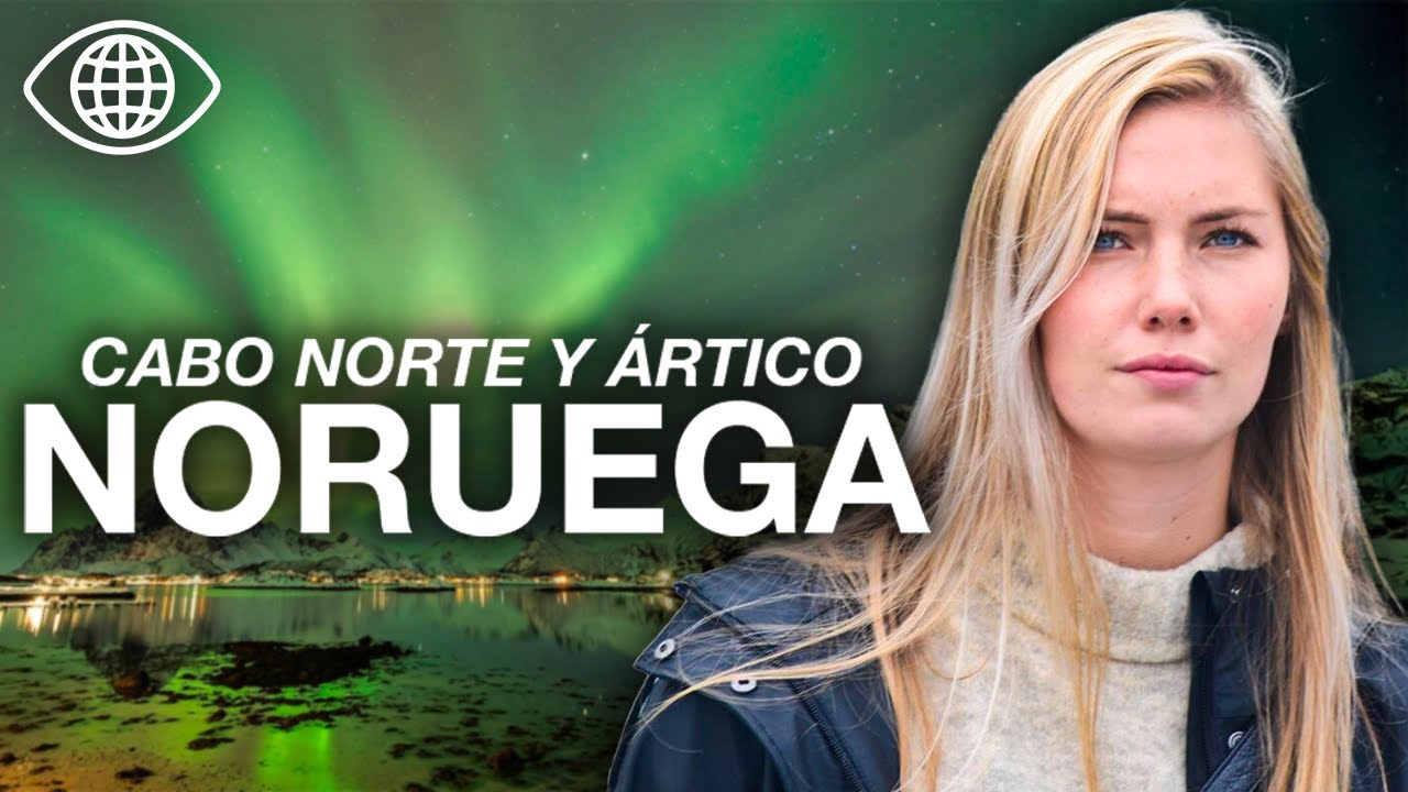Noruega: Auroras Boreales al borde del Ártico | Documental - AMP