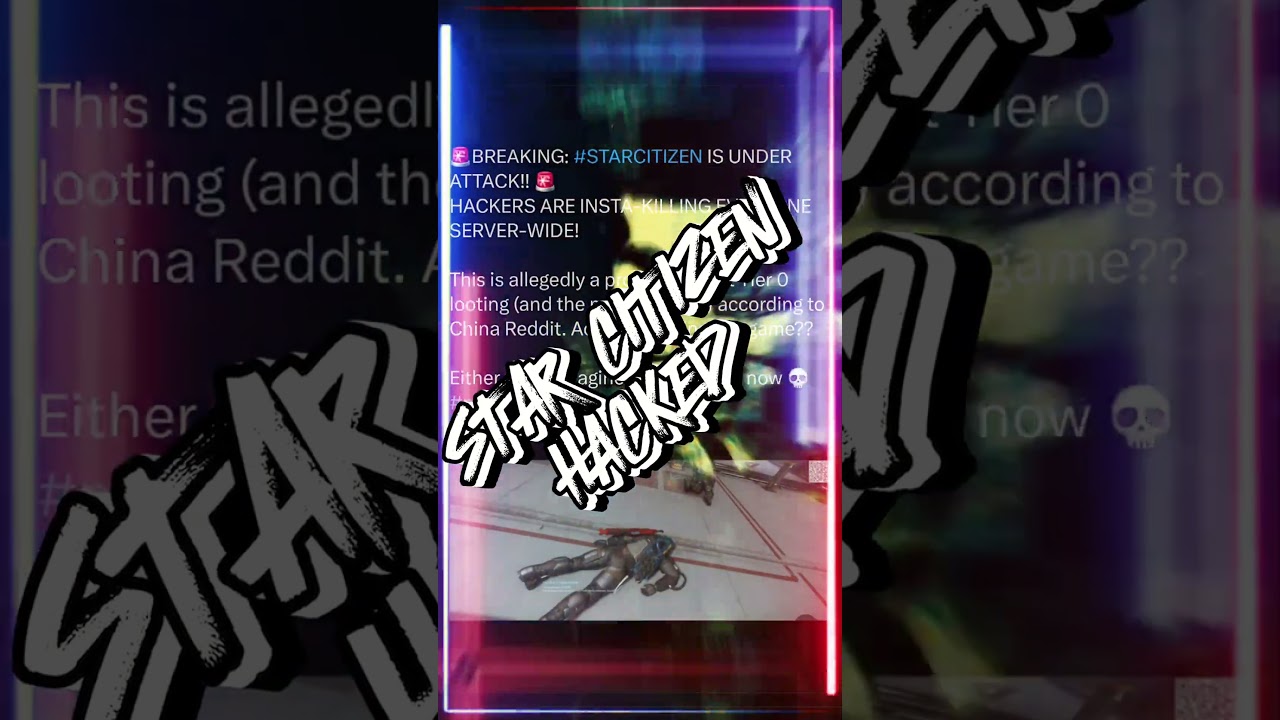 Star Citizen Hacked! Rumor by Chinese Org in protest over T-0 feature 