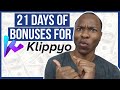 Klippyo Review - My IRRESISTABLE 21 Days of BONUSES For Klippyo