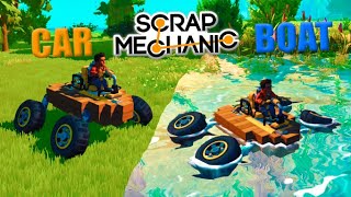 :  -   Scrap Mechanic.