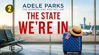 The State We’re In by Adele Parks | Audiobook Mystery, Thriller & Suspense Full P2