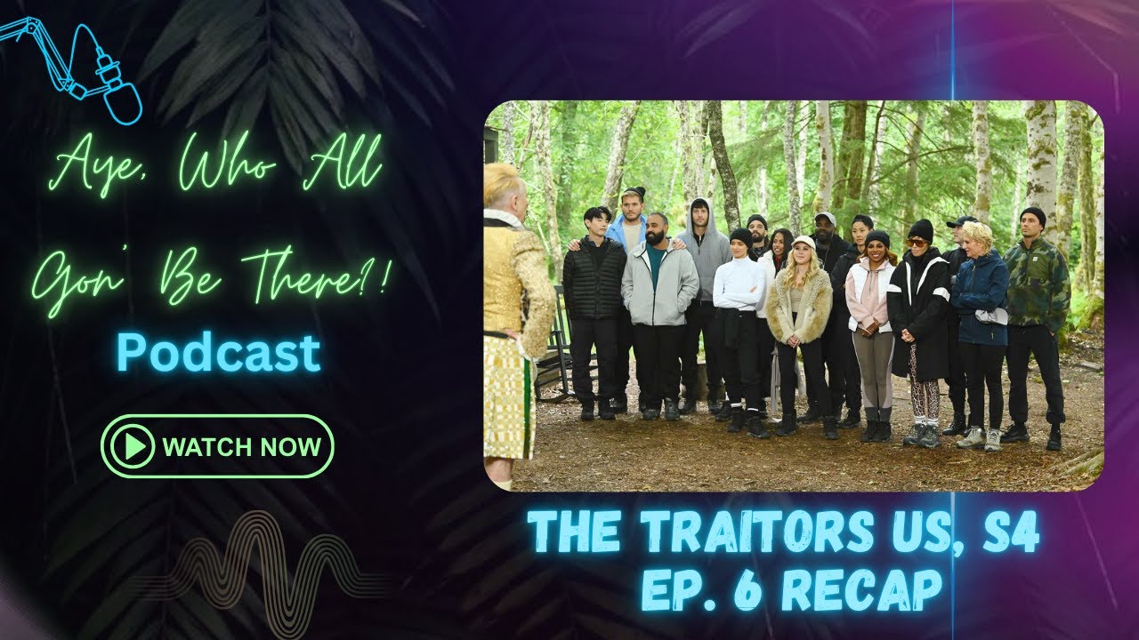 The Traitors US, S4 - Ep. 6 Recap