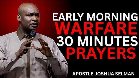 Start Your Day with This Powerful Psalm 120 Prayer – Apostle Joshua Selman