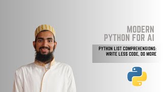 Python List Comprehensions: Write Less Code, Do More