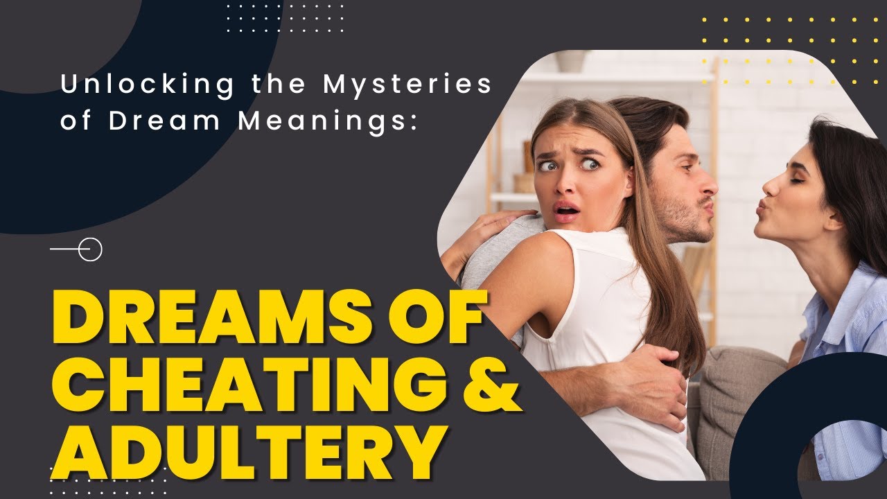 Cheating & Adultery Dream Meanings 💔💭