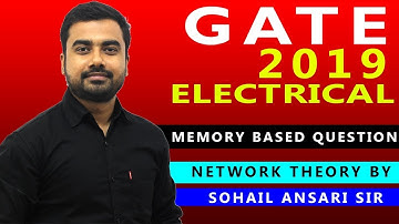 GATE 2019 NETWORK THEORY ANALYSIS | MEMORY BASED QUESTION