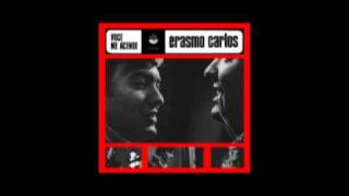 Video thumbnail of "Erasmo Carlos - A Carta"