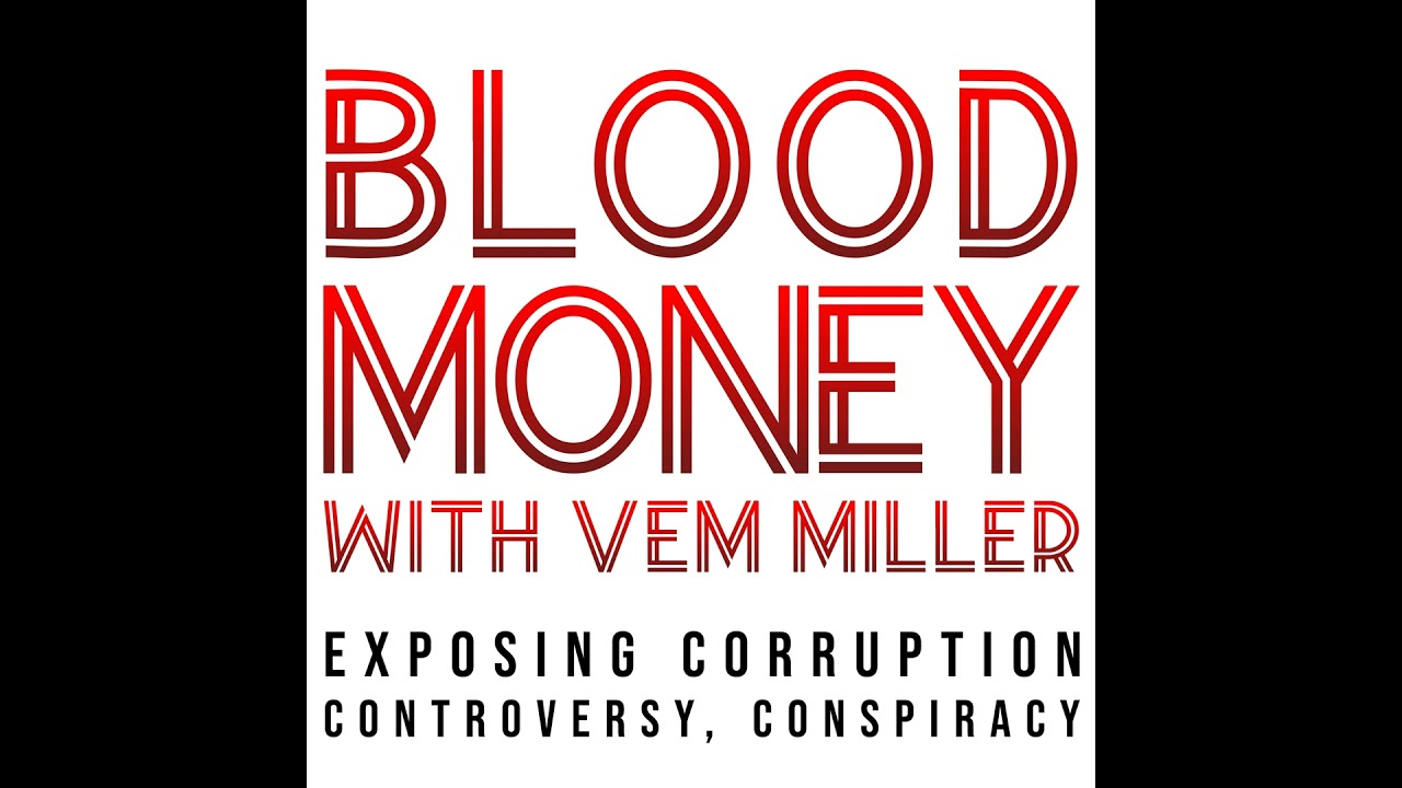 Blood Money Episode 25 with Dr. Cordie Williams "Standing up to Evil"