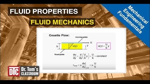 Fluid Properties - Fluid Mechanics Fundamentals (Thermal & Fluid Systems)