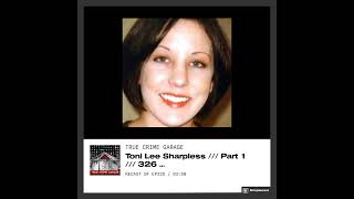 Toni Lee Sharpless ///Episodes 326-327 - YouTube