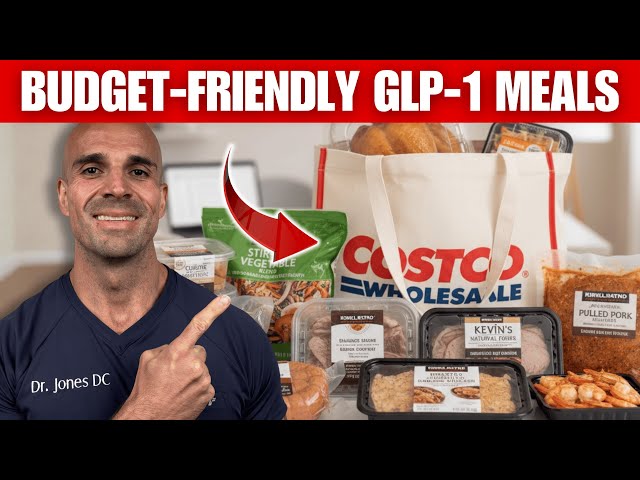 What to Eat for Maximum GLP-1 Results (Costco Edition)