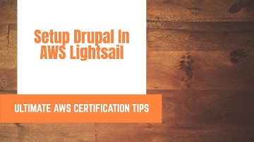 How To Setup Drupal In AWS