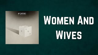 Paul McCartney &amp; St. Vincent - Women And Wives (Lyrics)