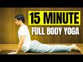 Full Body Yoga In 15 Minutes For Busy Mornings Saurabh Bothra Yoga