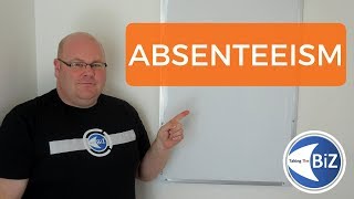 A level Business Revision - Absenteeism