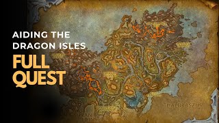 Aiding The Dragon Isles WoW Quest - Full Quest Guide