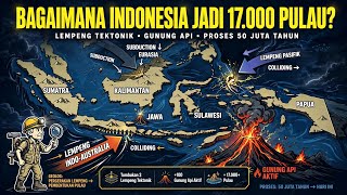 Indonesia Dulu Bukan Kepulauan? Begini Asal Mula Pulau-Pulau Indonesia