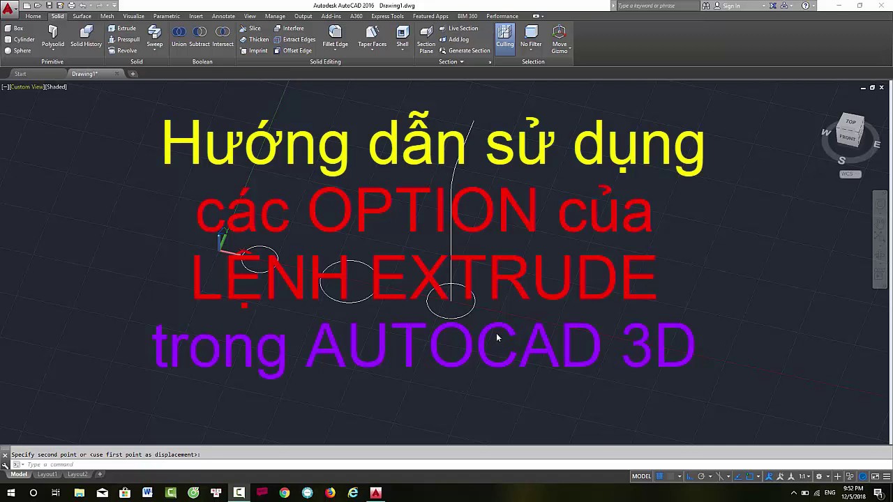 Hướng dẫn sử dụng các OPTION của lệnh EXTRUDE trong AUTOCAD 3D - AUTOCAD for beginner