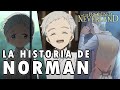 THE PROMISED NEVERLAND | LA HISTORIA COMPLETA DE NORMAN