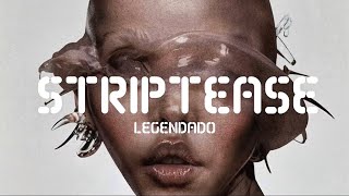striptease (remix) • fka twigs, eartheater (legendado/tradução)