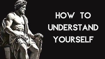 How to Understand Yourself: Unlocking Your Inner Strength Insights from Marcus Aurelius | STOICISM