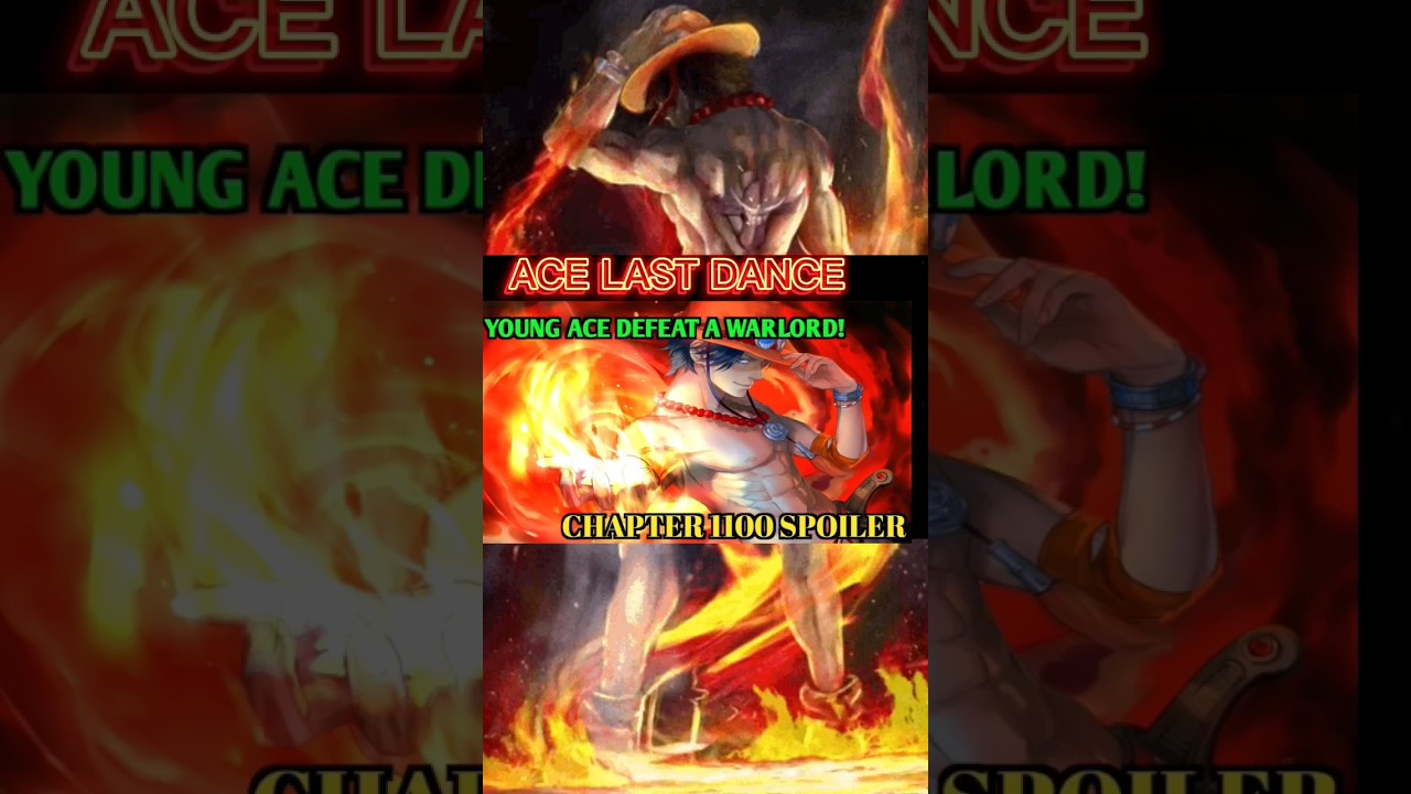 chapter 1100 spoiler (ace warlord) 