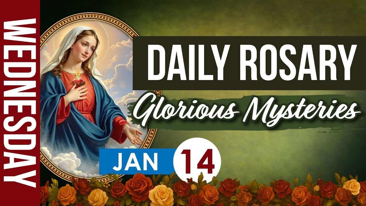 Daily Rosary Today, January 14 | Glorious Mysteries Holy Rosary Prayer | Catholic Virtual Rosary